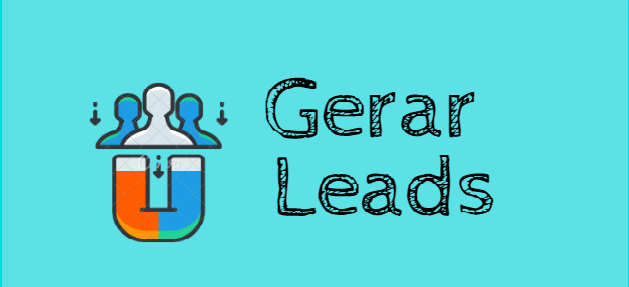 Você está visualizando atualmente O que é Gerar Leads? [saiba mais sobre o assunto]