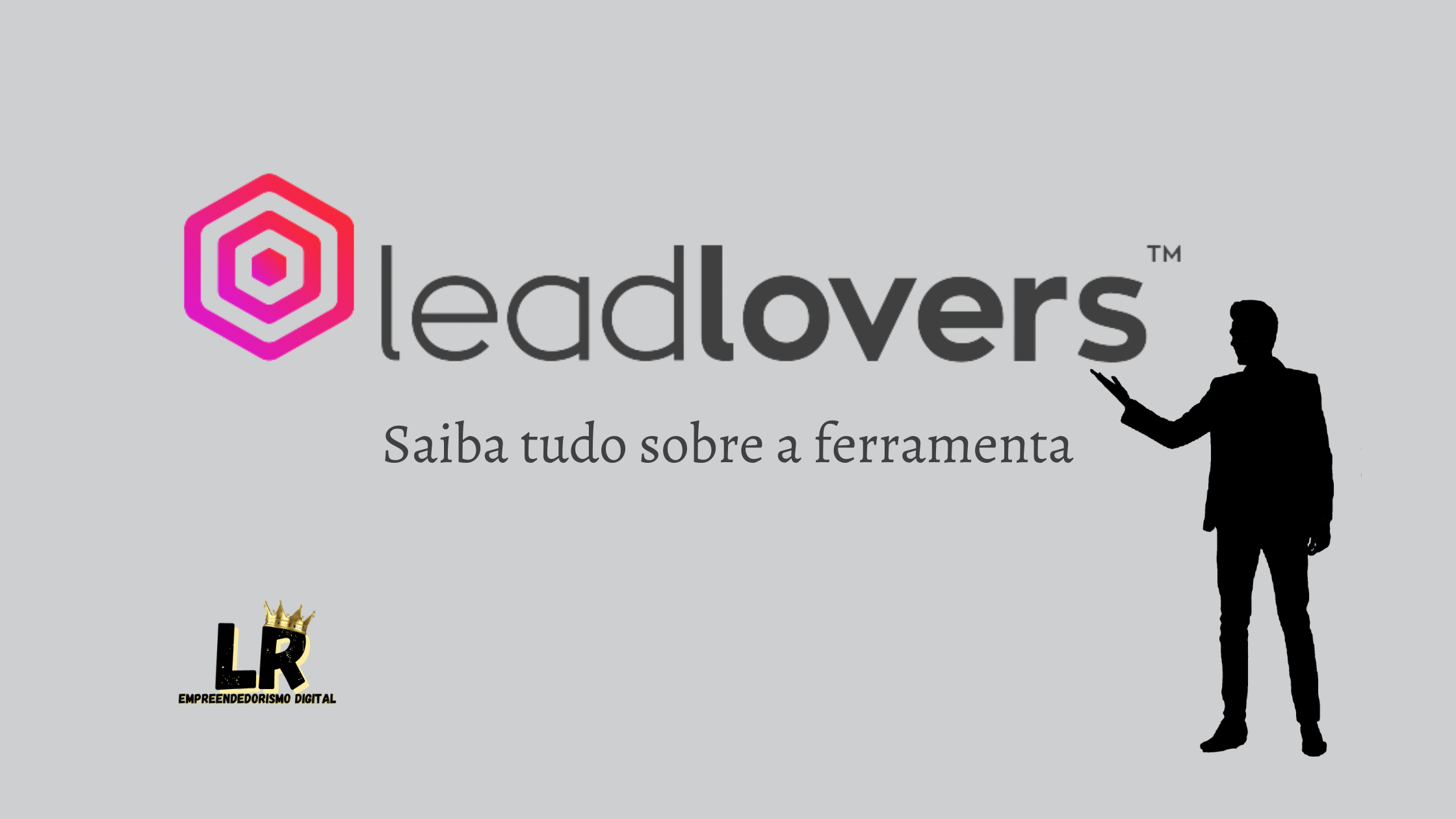 Você está visualizando atualmente O que é Leadlovers? Ainda vale a pena utilizá-la em 2021?