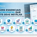 10 plugins essenciais para WordPress que todo site deveria instalar